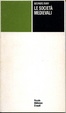 Cover of Le società medievali