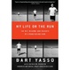 Cover of My Life on the Run