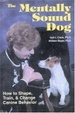 Cover of The Mentally Sound Dog