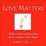 Cover of Love Matters