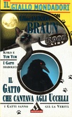 Il gatto che cantava agli uccelli Il Giallo Mondadori n. 2585
