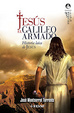 Cover of JESUS, EL GALILEO ARMADO