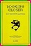 Cover of "Looking Closer"