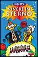 Cover of Vivere in eterno