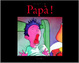 Cover of Papà!