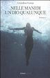 Cover of Nelle mani di un Dio qualunque