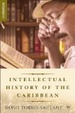 Cover of An Intellectual History of the Caribbean