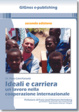Cover of Ideali e carriera