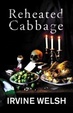 Cover of Reheated Cabbage