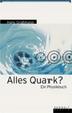 Cover of Alles Quark?