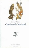 Cancion de Navidad / A Christmas Carol (El Barco De Papel / the Paper Ship)