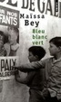 Cover of Bleu blanc vert