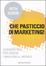 Cover of Che pasticcio di marketing!