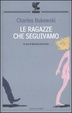 Cover of Le ragazze che seguivamo