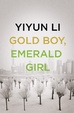 Cover of Gold boy, emerald girl