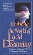 Cover of Exploring the World of Lucid Dreaming