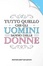 Cover of Tutto quello che gli uomini sanno delle donne