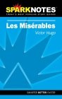 SparkNotes: Les Misérables
