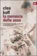 Cover of La memoria delle ossa