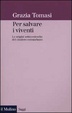 Cover of Per salvare i viventi