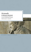 I dialoghi Testo greco a fronte