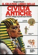 Cover of Il grande libro delle civiltà antiche