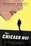 Cover of The Chicago Way