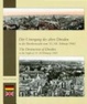 Cover of Der Untergang des alten Dresden in der Bombennacht vom 13./14. Februar 1945