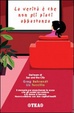 Cover of La verità è che non gli piaci abbastanza
