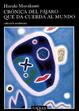 Cover of Crónica del pájaro que da cuerda al mundo