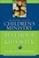 Cover of "Making Your Children's Ministry the Best Hour of Every Kid's Week"