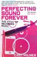 Cover of Perfecting Sound Forever