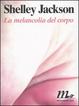 Cover of La melancolia del corpo