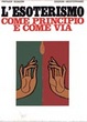 Cover of L'esoterismo come principio e come via