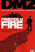 DMZ Vol. 4 : Friendly Fire
