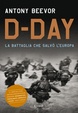 Cover of D-Day. La battaglia che salvò l'Europa