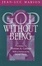 Cover of God Without Being