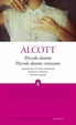 Cover of Piccole donne - Piccole donne crescono