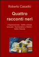Cover of Quattro racconti neri