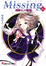 Cover of Missing〈12〉神降ろしの物語