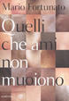 Cover of Quelli che ami non muoiono