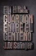 Cover of El guardián entre el centeno