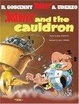 Cover of Asterix and the Cauldron