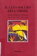 Cover of Il lato oscuro dell'amore
