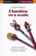 Cover of Il bambino va a scuola