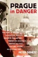Cover of Prague in Danger