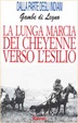 Cover of La lunga marcia dei Cheyenne verso l'esilio