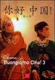 Cover of Buongiorno Cina! Corso comunicativo di lingua cinese. Con CD-Audio. Vol. 3