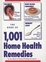 Cover of The Book of 1,001 Home Health Remedies