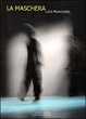 Cover of La maschera